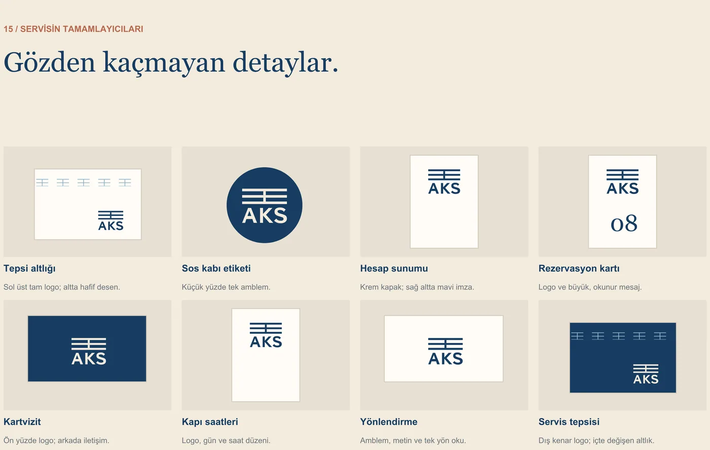 AKS ek temas noktaları — tepsi altlığı, sos kabı etiketi, hesap sunumu, kartvizit ve servis tepsisi